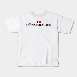 I ❤️ Conspiracies Kids T-Shirt